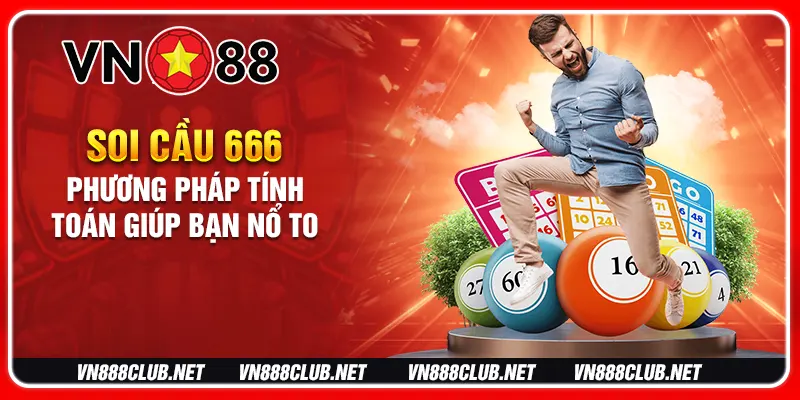 soi cầu 666