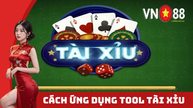 Cách ứng dụng tool hack tài xỉu