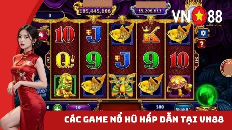 Điểm danh các game hot nhất tại nổ hũ VN88