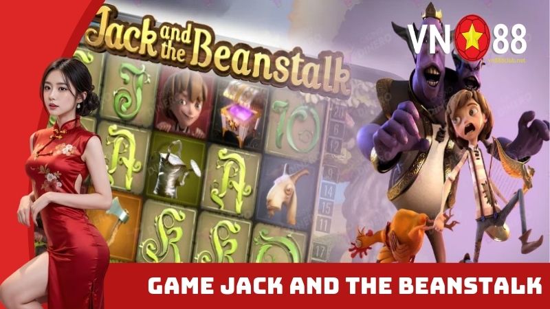 Giới thiệu chung về Jack and the Beanstalk