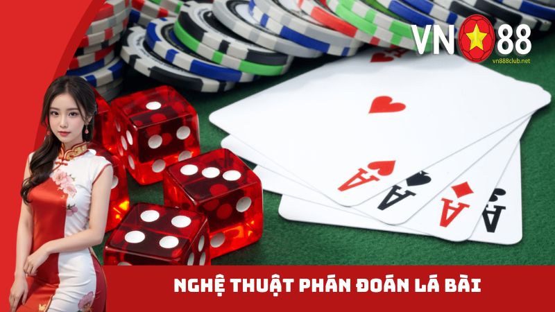 Nghệ thuật phán đoán lá bài