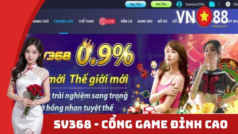 SV368 - Cổng game đỉnh cao